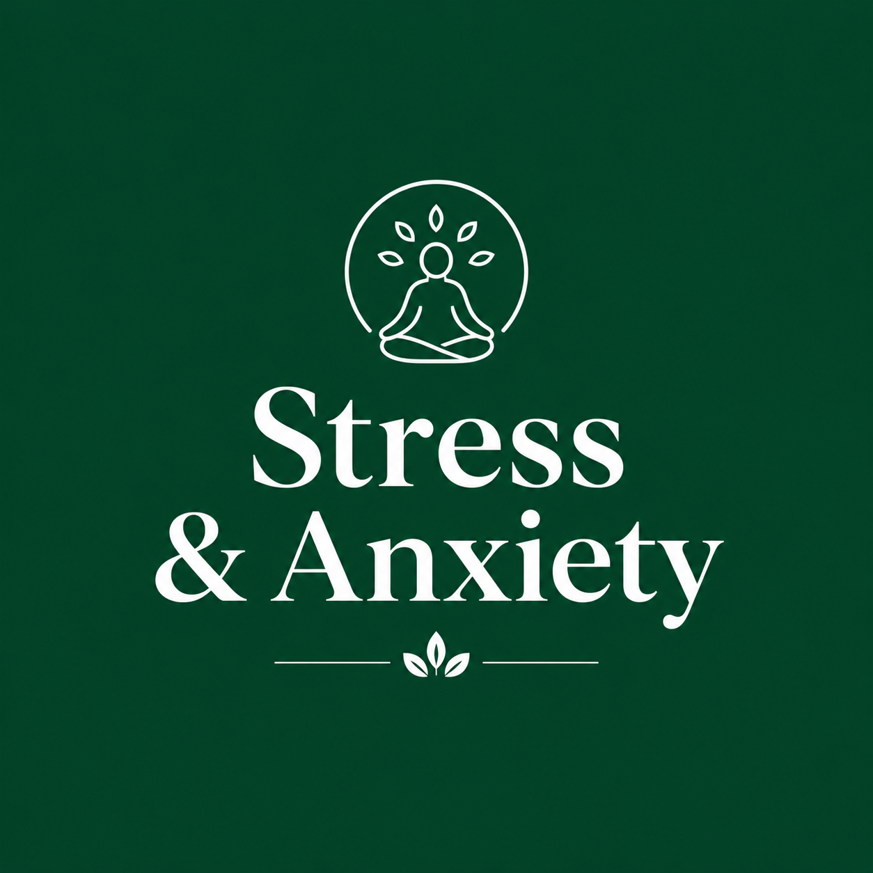 Stress & Anxiety